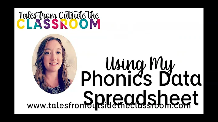 How to use my Time-Saving Phonics Data Tracker Spreadsheet