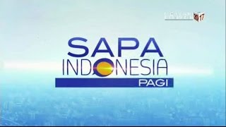 Sapa Indonesia Pagi  27 Februari 2017
