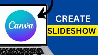 How to Create a Photo Slideshow in Canva