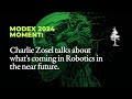 Charlie Talks - what's coming in Robotics and Automation for 2024 from Modex 2024