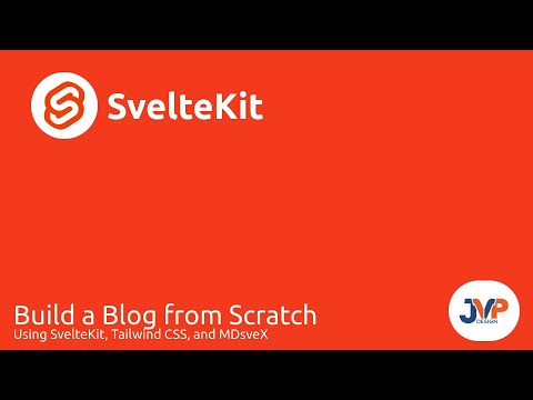 Building a blog with SvelteKit, TailwindCSS, and MDsveX