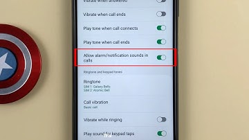 Allow alarm/notification sounds in calls on Samsung A04s Android 13