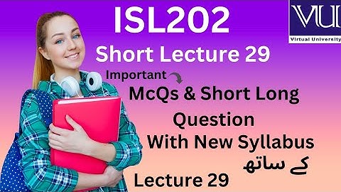 ISL202 Short Lecture 29 | Highlighted handouts | Final term preparation | #isl202 #isl