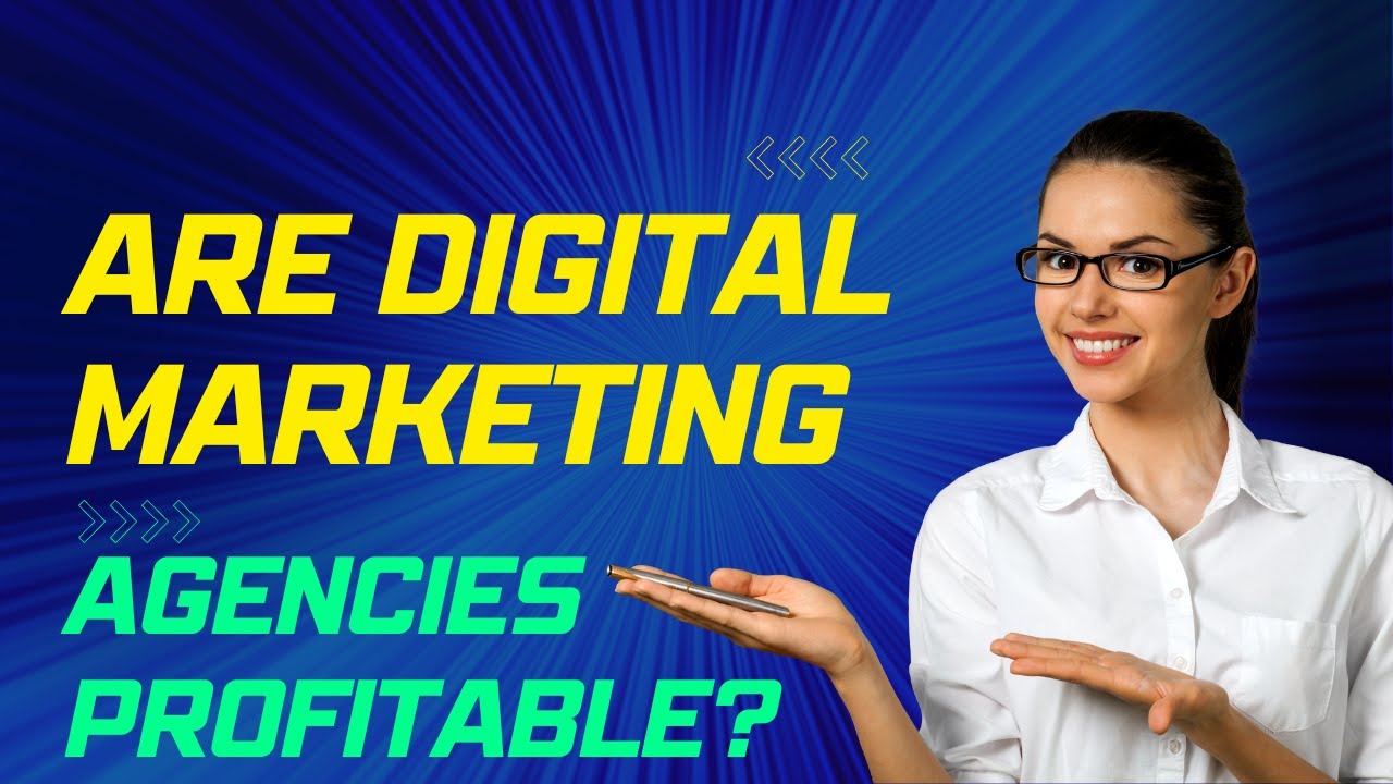 Are Digital Marketing Agencies Profitable Digital Dimensions are-digital-marketing-agencies-profitable-digital-dimensions