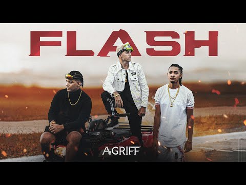 Agriff - Flash (Official Music Video)