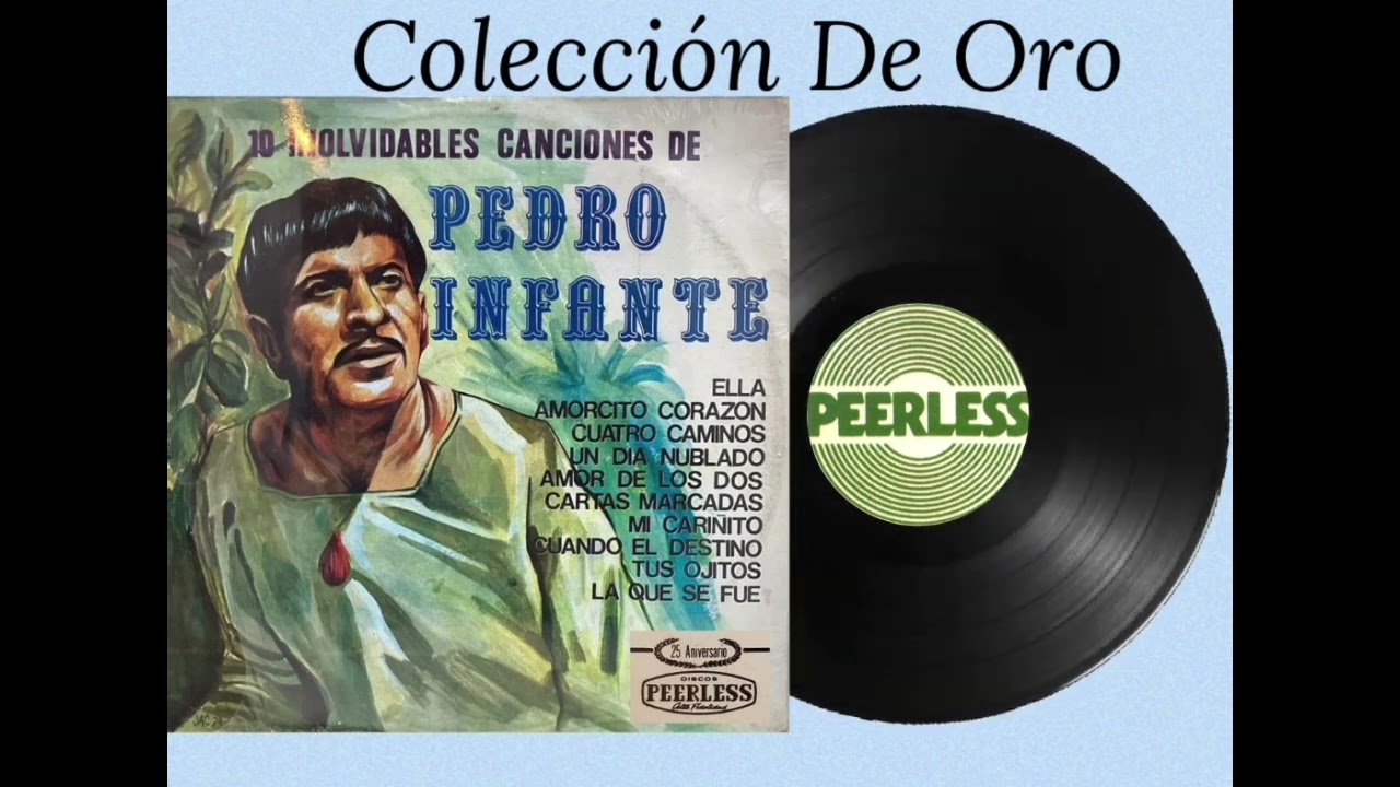 Pedro Infante - Album Completo