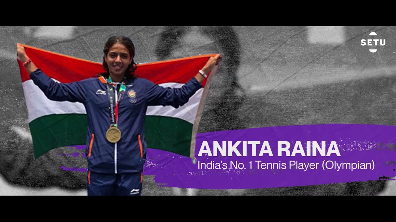 Setu x Ankita Raina | India’s No. 1 Tennis Player’s Favourite Plant Protein