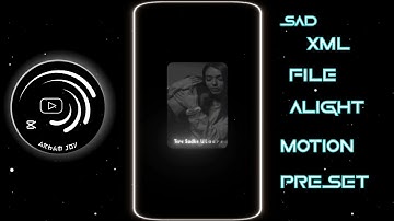 SAD SONG XML FILE 🥀 NEW SAD XML FILE 🙂 || SAD STUTUS VIDEO || KAHANI SUNO XML