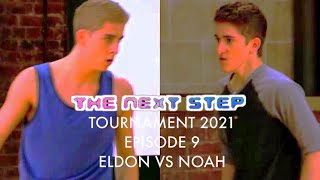 The Next Step Tournament 2021: Round 1 - Eldon VS Noah (Ep9)