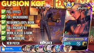 NEW Script Skin Gusion KOF - K’ No Password | Full Effect Voice Patch Terbaru