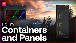 Customize your HitFilm panels | Interface Tour