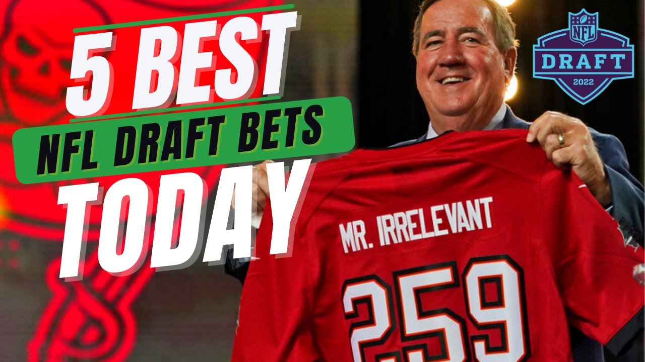 5 NFL Draft Bets to Make Today 2022 NFL Draft Best Bets YouTube
