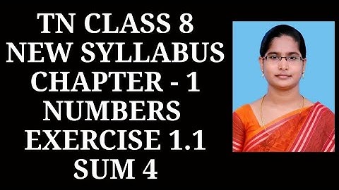 8th Maths Ch-1 Numbers | Exercise-1.1 (4th sum) | Samacheer One plus One channel