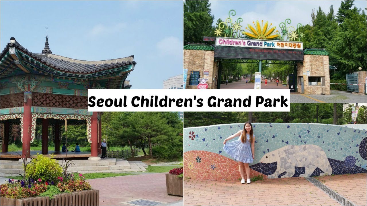 Seoul Children's Grand Park - YouTube
