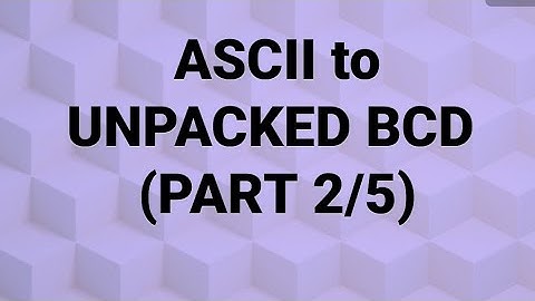 Module-2 / ASCII to Unpacked BCD (PART-2/5) / 8086 MP MC 15CS44