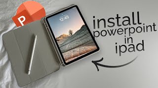 How to Install Powerpoint in iPad (tutorial)
