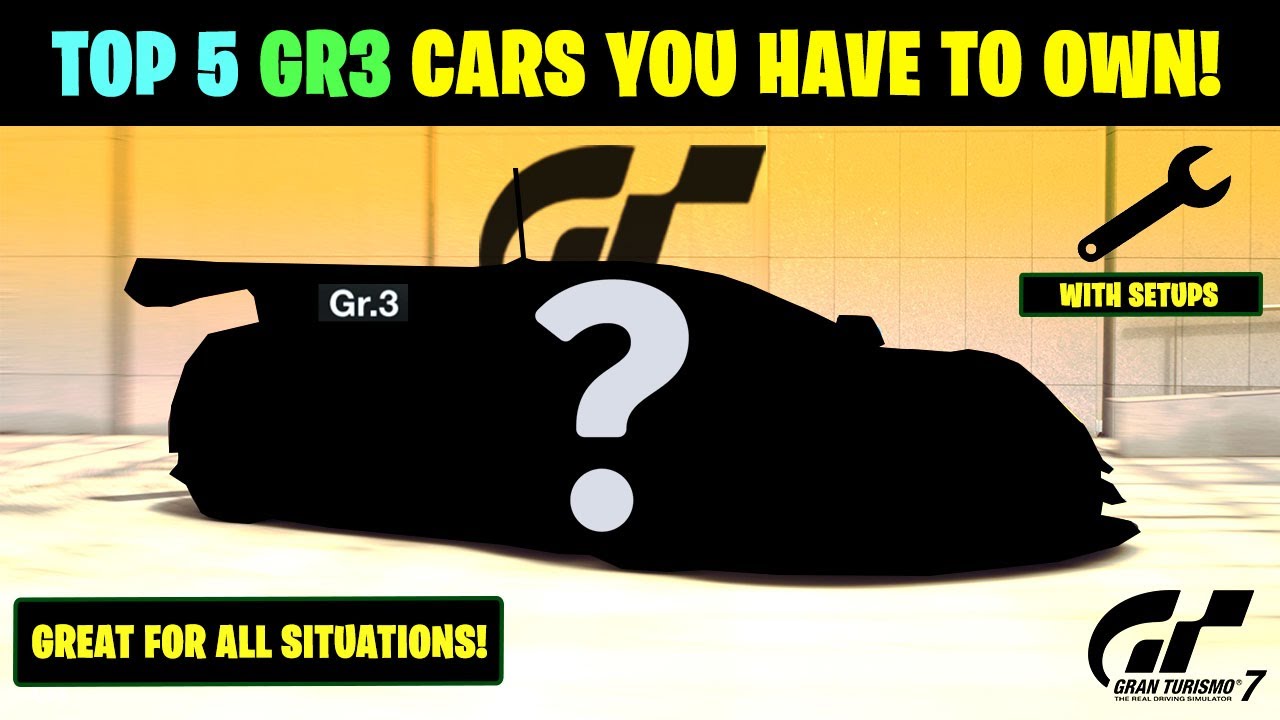 ЛУЧШИЕ машины GR3, которые вы ОБЯЗАТЕЛЬНО должны иметь в Gran Turismo 7!