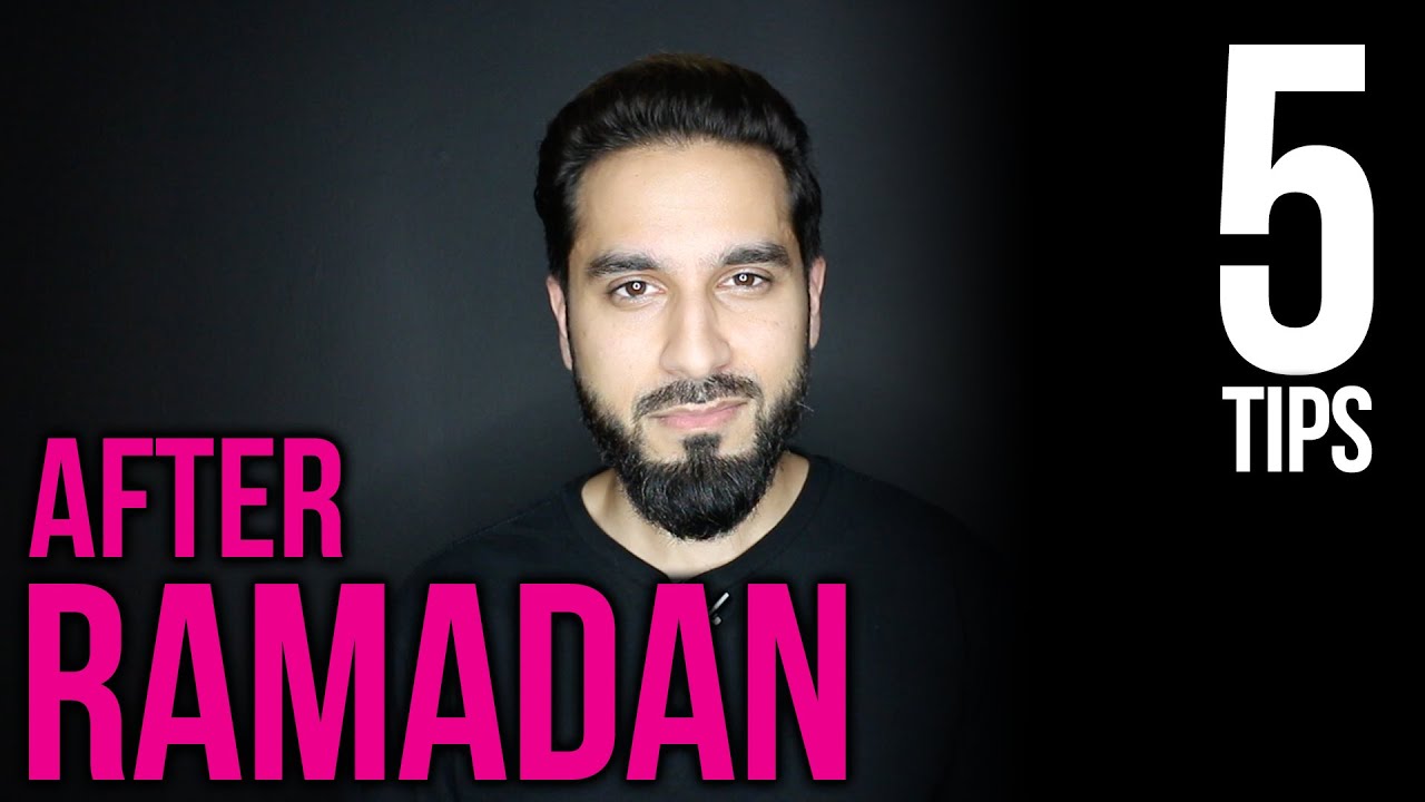 5 Tips to Maintain Your Faith After Ramadan - YouTube