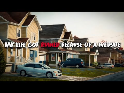 A website ruined my life | Disturbing True horror story