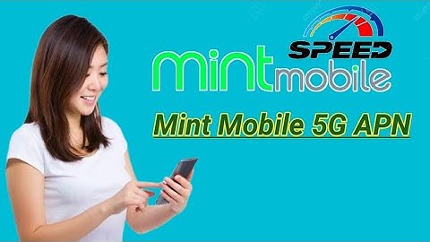 Mint Mobile APN Settings for Android | Mint mobile 5G internet Settings