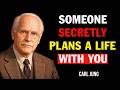 Carl Jung: Someone Is Quietly Planning a Future With You Love Psychology Explained