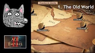 AoE2: DE Campaigns | Francisco de Almeida | 1. The Old World