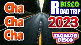 1 HOUR? CHA - CHA ROAD TRIP REMIX 2022? RELAXING CHA CHA DISCO ON THE ROAD 2022?NICE CHA CHA  2022.