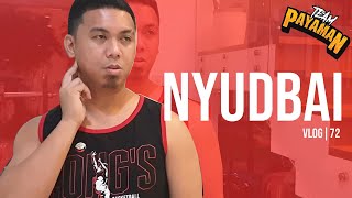 NYUDBAI | VLOG 72