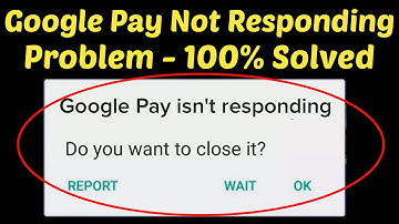 Fix Google Pay Isn