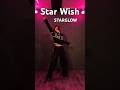 【dance clip】Star Wish / STARGLOW🌟#avantgardey #アバンギャルディ #ミユウアバンギャルディ #reels #fyp