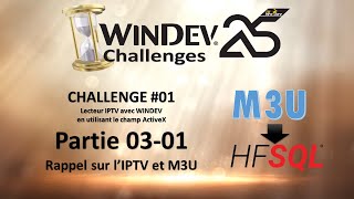 Challenge WINDEV #01-03-01 - Importation M3U dans HFSQL  - Rappel sur IPTV et M3U image