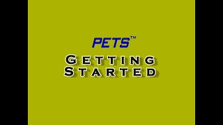 PETS Getting Started