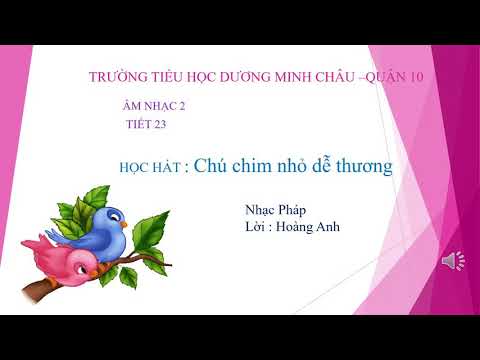 Tuần 23 - Môn âm nhạc lớp 2