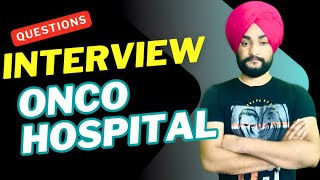 ONCO HOSPITAL 🏥 INTERVIEW Questions. Nursing Interview Questions 