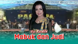 Mabuk Dan Judi - Vivi Rosalita    | New Pallapa Live Dlanggu