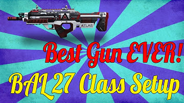 COD: Advanced Warfare - "BAL 27" BEST CLASS SETUP - AR CLASS SETUP! (COD: AW Class Setups)