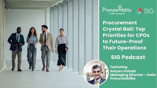 Procurement Crystal Ball: Top Priorities for CPOs to Future-Proof Their Operations