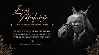 KGOSI YA DIPERE: A LIFE OF LEGACY | Enos Mafokate Funeral