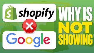Why Is My Shopify Store Not Showing Up On Google - EXPLAINED