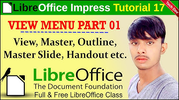 LibreOffice Impress Tutorial 17 | View menu part 1 | Views and Masters | in hindi | by dev bind | th
