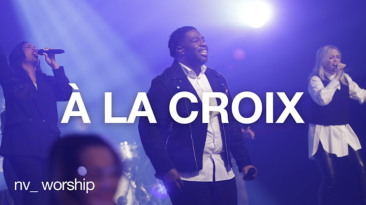 À la croix | NV Worship avec Jean Jean