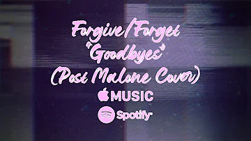 Post Malone - "Goodbyes" (Rock Cover by Forgive/Forget)