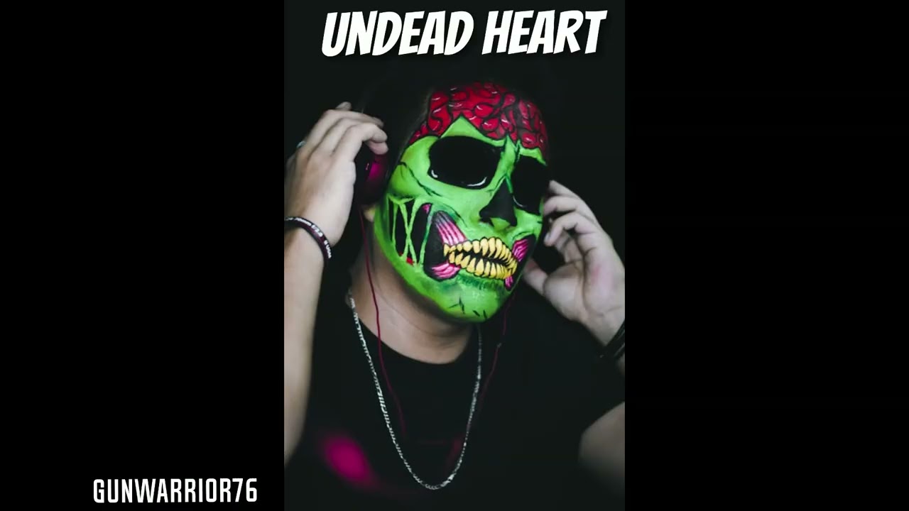gunwarrior76 - Undead Heart