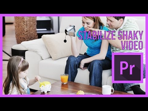 How To Stabilize Shaky Video In Premiere Pro