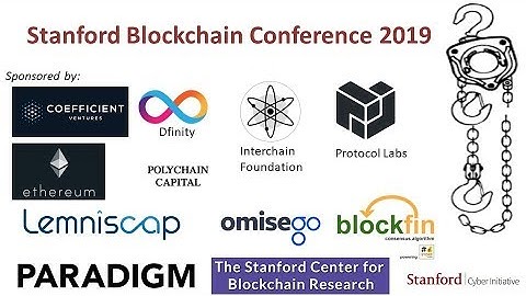 Stanford Blockchain Conference 2019 - Day 3