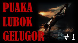 PUAKA LUBOK GELUGOR PART 1