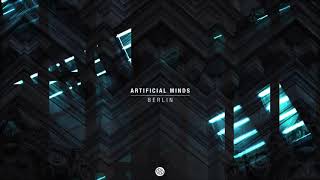 Artificial Minds - Berlin (Original Mix) [Minded Music]