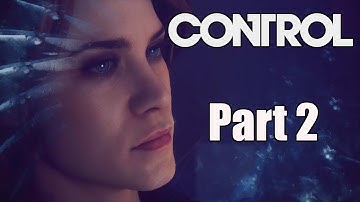 Control Gameplay Walkthrough Part 2 - Unknown Caller | HD 1080p