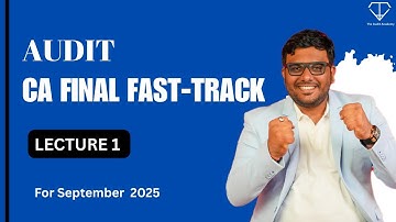 Lecture 1 CA Final Audit Fasttrack batch | #audit #ca