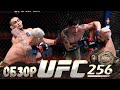 ОБЗОР UFC 256 | ВСЕ БОИ | Тони Фергюсон, Чарльз Оливейра, Дейвесон Фигередо, Брэндон Морено, Физиев